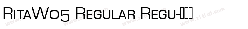 RitaW05 Regular Regu字体转换